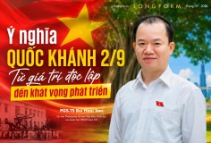 Ý nghĩa Quốc khánh 2/9 - Từ giá trị độc lập đến khát vọng phát triển