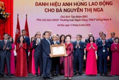 Chủ tịch Tập đoàn BRG Nguyễn Thị Nga được phong tặng danh hiệu Anh hùng Lao động thời kỳ đổi mới