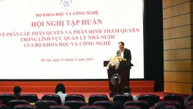 Bộ KH&CN đã phân cấp, phân quyền, phân định thẩm quyền 103 nhiệm vụ cho địa phương