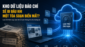 Kho dữ liệu báo chí sẽ đi đâu khi một tòa soạn biến mất?