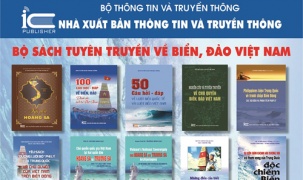 NXB TT&TT giới thiệu bộ sách tuyên truyền về biển, đảo Việt Nam