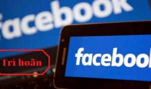 Facebook trì hoãn duyệt quảng cáo do ảnh hưởng dịch bệnh