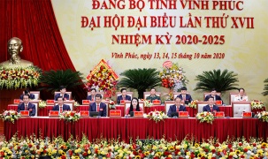 Khai mạc Đại hội đại biểu Đảng bộ tỉnh Vĩnh Phúc lần thứ XVII, nhiệm kỳ 2020-2025.