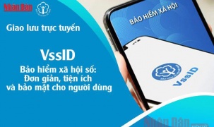 Hôm nay, giao lưu trực tuyến về VssID - Bảo hiểm xã hội số