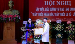 Giám đốc Sở Y tế tỉnh Vĩnh Phúc được trao tặng danh hiệu Thầy thuốc Nhân dân