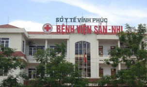 Vĩnh Phúc sử dụng Bệnh viện Sản - Nhi làm Bệnh viện Dã chiến số 2