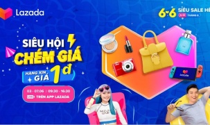 Nền tảng thương mại điện tử Lazada Việt khởi động Lễ hội mua sắm 6/6