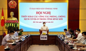 Bắc Ninh triển khai công tác phòng, chống dịch trong tình hình mới