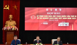 Họp báo Lễ trao giải báo chí toàn quốc “Vì sự nghiệp Giáo dục Việt Nam” năm 2021