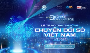 Giải thưởng Chuyển đổi số Việt Nam năm 2021: Nhiều giải pháp toàn diện và sáng tạo