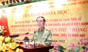 Tọa đàm khoa học về cuốn sách của Tổng Bí thư Nguyễn Phú Trọng đối với sự nghiệp bảo vệ an ninh, trật tự