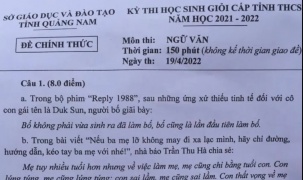 Đề thi HSG môn ngữ văn ở Quảng Nam ấn tượng, thu hút 