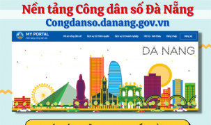 Đà Nẵng: Triển khai xây dựng nền tảng công dân số