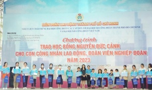 Trao 440 suất học bổng Nguyễn Đức Cảnh tặng con công nhân lao động, đoàn viên nghiệp đoàn