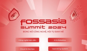FOSSASIA Summit 2024 - Sự kiện công nghệ được thổi bùng từ châu Á
