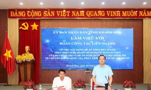 Lãnh đạo tỉnh Khánh Hòa làm việc với đoàn công tác liên ngành về 10 năm thực hiện Nghị quyết 36