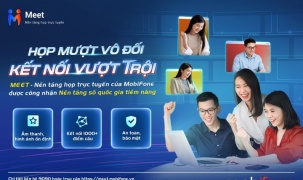 Nền tảng MobiFone Meet góp phần kết nối thành công các điểm cầu tại Hội nghị toàn quốc quán triệt, triển khai Nghị quyết Hội nghị TW 10