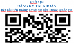 Quét mã QR đăng ký tài khoản kết nối liên thông cơ sở dữ liệu Dược Quốc gia