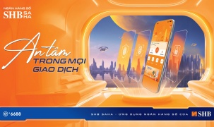 SHB ra mắt ứng dụng ngân hàng số thế hệ mới SHB SAHA: An tâm trong mọi giao dịch