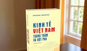 Kinh tế Việt Nam - Thăng trầm và đột phá: Góc nhìn xuyên suốt một hành trình đổi mới