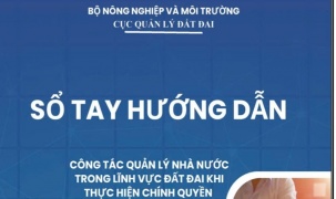 Ra mắt sổ tay hướng dẫn công tác quản lý đất đai khi thực hiện chính quyền 2 cấp