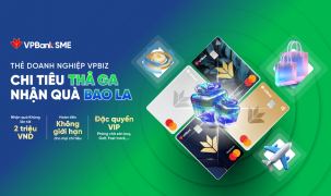 Ưu đãi lên tới 2 triệu đồng cho khách hàng mở mới thẻ doanh nghiệp VPBiz
