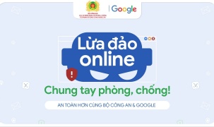 Hơn 13 triệu lượt xem tuyên truyền phòng chống lừa đảo trực tuyến