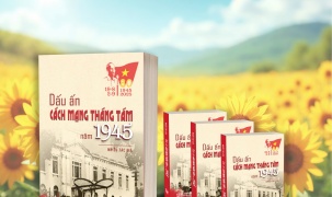 Nhìn lại Cách mạng Tháng Tám để đất nước vững bước trong kỷ nguyên mới