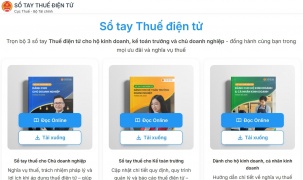 Sổ tay Thuế điện tử hỗ trợ chủ doanh nghiệp; kế toán trưởng và hộ, cá nhân kinh doanh