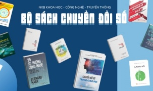 Ra mắt bộ sách “Chuyển đổi số - Nền tảng tri thức cho kỷ nguyên mới”