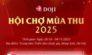 Tinh hoa trang sức DOJI sẽ tỏa sáng tại Hội chợ mua Thu 2025