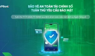 VPBank triển khai Thông tư 77: Chủ động chặn rủi ro từ thiết bị truy cập, nâng chuẩn bảo mật ngân hàng số