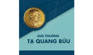 Đề xuất tiêu chuẩn xét tặng Giải thưởng Tạ Quang Bửu