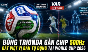 Cảm biến trong bóng Trionda và công nghệ bắt việt vị bán tự động ở World Cup 2026