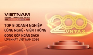 Công bố 9 doanh nghiệp công nghệ - viễn thông nộp ngân sách lớn nhất Việt Nam 2026: Viettel áp đảo, 3 doanh nghiệp nộp trên 10.000 tỷ đồng