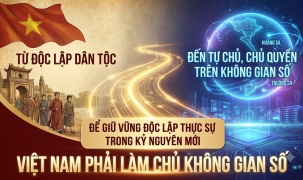 Từ độc lập dân tộc đến tự chủ và chủ quyền trên không gian số