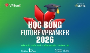 VPBank khởi động Học bổng Future VPBanker 2026, tiếp nối hành trình vun đắp tài năng trẻ