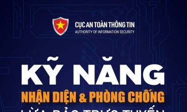 Cục An toàn thông tin phát động chiến dịch “Kỹ năng nhận diện và phòng chống lừa đảo trực tuyến”