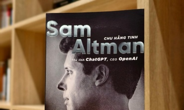 Cuốn sách về Sam Altman: Người kiến tạo cuộc chơi AI toàn cầu