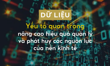 Dữ liệu là nguồn lực cốt lõi, chiến lược cho phát triển bền vững