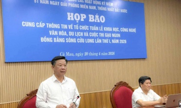 Cà Mau tổ chức Tuần lễ Khoa học, công nghệ, văn hóa, du lịch quy mô lớn năm 2026