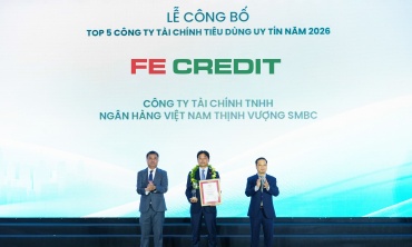 Năm thứ 3 liên tiếp, FE CREDIT giữ vị trí dẫn đầu “Top 5 Công ty Tài chính tiêu dùng uy tín 2026”
