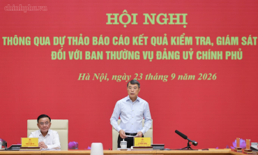 Thông qua dự thảo báo cáo kết quả kiểm tra, giám sát (đợt 3) đối với Ban Thường vụ Đảng ủy Chính phủ