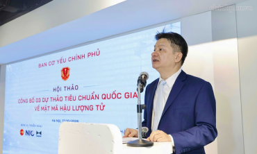 Công bố 3 dự thảo tiêu chuẩn quốc gia về mật mã hậu lượng tử
